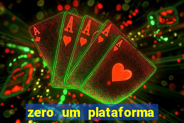 zero um plataforma de jogos